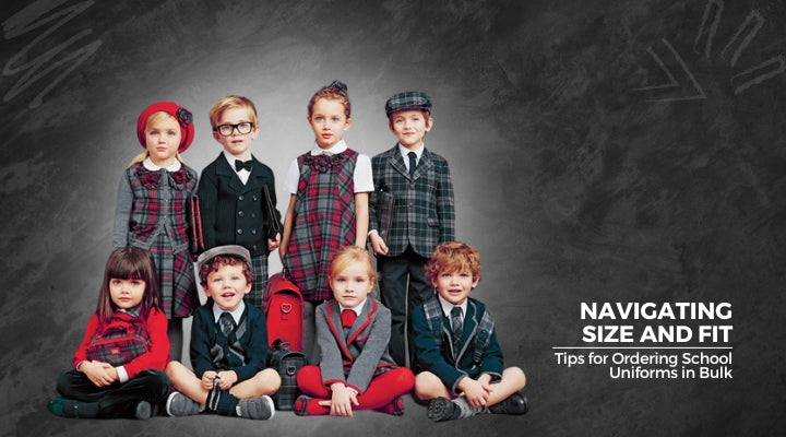 Navigating Size and Fit: Tips for Ordering School Uniforms in Bulk - Wholesale Bulk School Uniforms