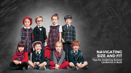 Navigating Size and Fit: Tips for Ordering School Uniforms in Bulk - Wholesale Bulk School Uniforms
