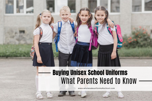 A Detailed Guide to Buying School Uniforms: What Parents Need to Know - Wholesale Bulk School Uniforms