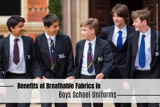 Exploring the top Benefits of Breathable Fabrics in Boys' School Uniforms - Wholesale Bulk School Uniforms