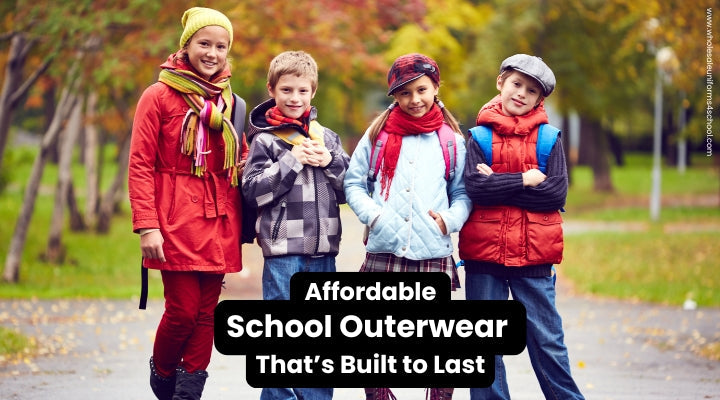 Affordable School Outerwear That’s Built to Last - Wholesale Bulk School Uniforms