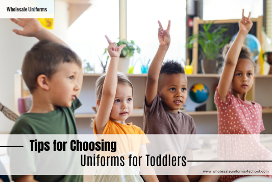 Top Tips for Choosing Uniforms for Toddlers in 2024 - Wholesale Bulk School Uniforms