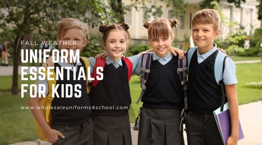 Fall Weather Uniform Essentials for Kids - Wholesale Bulk School Uniforms