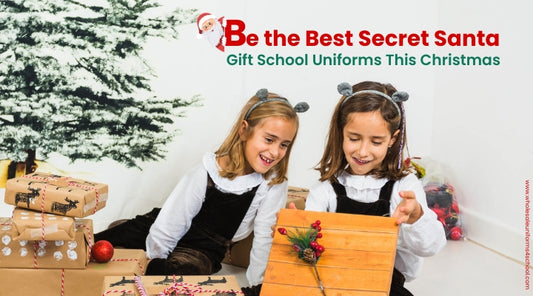 Be the Best Secret Santa: Gift School Uniforms This Christmas