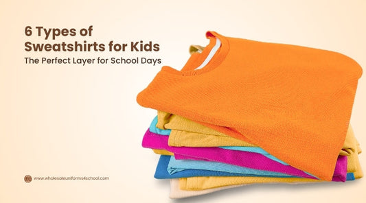 6 Types of Sweatshirts for Kids: The Perfect Layer for School Days - Wholesale Bulk School Uniforms