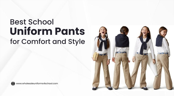 Best School Uniform Pants for Comfort and Style - Wholesale Bulk School Uniforms