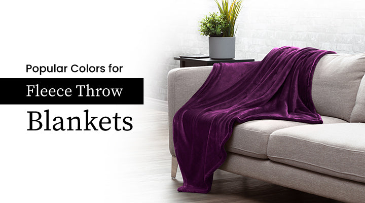 Popular Colors for Fleece Throw Blankets