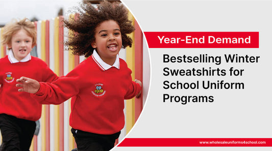 Year-End Demand: Bestselling Winter Sweatshirts for School Uniform Programs - Wholesale Bulk School Uniforms